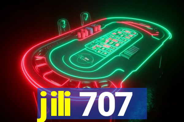 jili 707